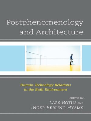 cover image of Postphenomenology and Architecture